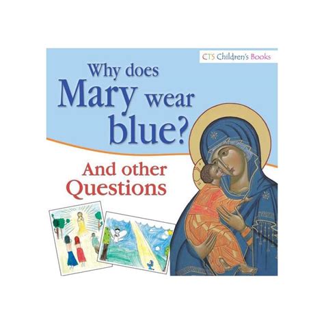 why does the blessed mary wear blue